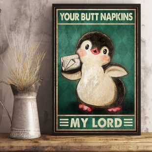 Canvas Wall Art Home Decor Funny Penguin Your Butt Napkins My Lord Canvas CA309