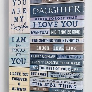 Canvas Wall Art Home Decor Gift For Daughter From Mom Never Forget That I Love You CA275