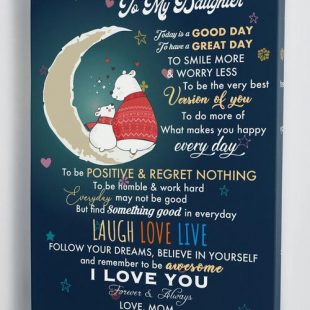 Canvas Wall Art Home Decor To My Daughter Gifts From Mom I Love You Forever And Always CA283